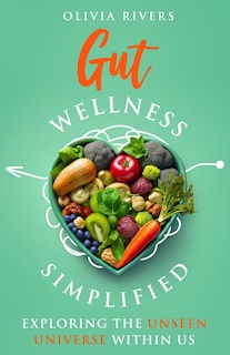 Couverture_Gut Wellness Simplified