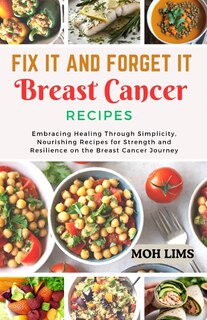 Couverture_Fix It and Forget It Breast Cancer Recipes