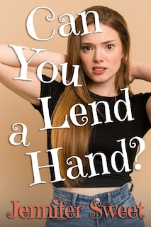 Front cover_Can You Lend a Hand?