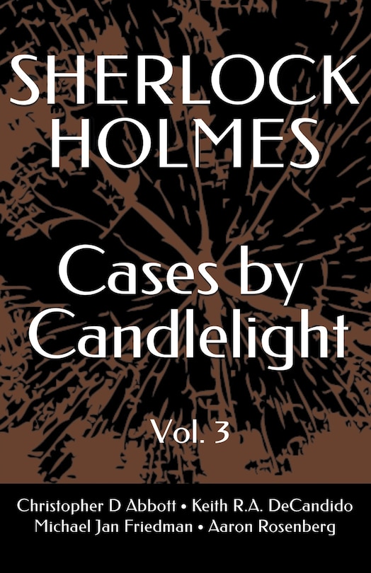 SHERLOCK HOLMES Cases By Candlelight (Vol. 3)