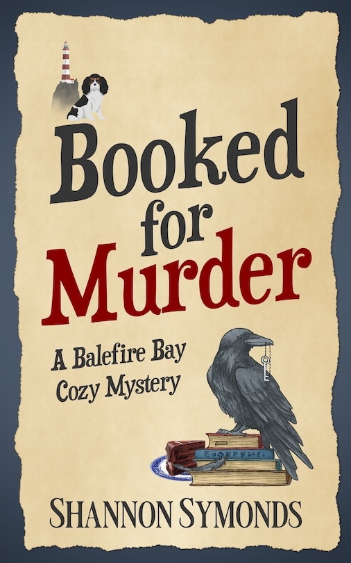 Booked for Murder: A Balefire Bay Cozy Mystery