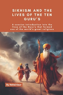 Couverture_Sikhism and the lives of the Ten Guru's
