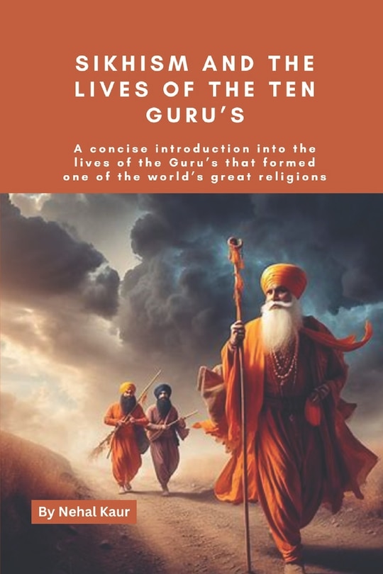 Couverture_Sikhism and the lives of the Ten Guru's