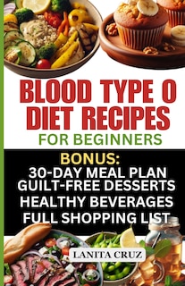 Couverture_Blood Type O Diet Recipes for Beginners