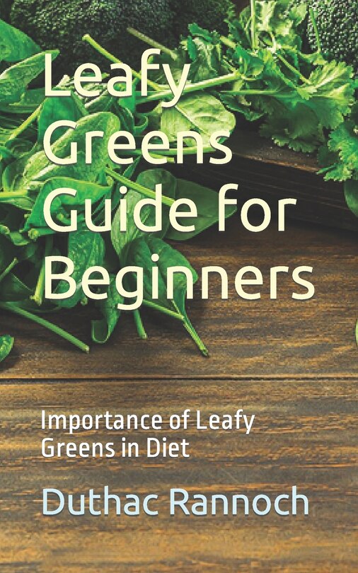 Couverture_Leafy Greens Guide for Beginners