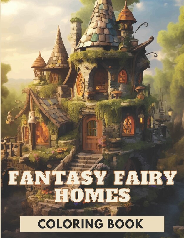 Front cover_Fantasy Fairy Homes Coloring Book