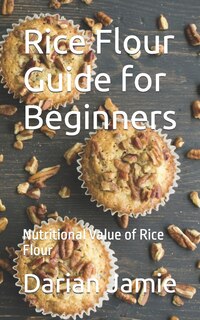 Couverture_Rice Flour Guide for Beginners