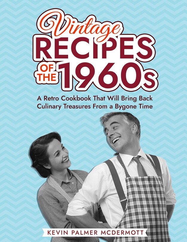 Couverture_Vintage Recipes of the 1960s