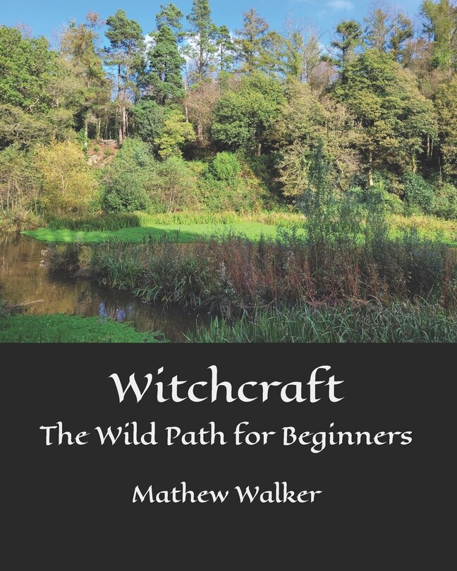 Couverture_Witchcraft The Wild Path for Beginners