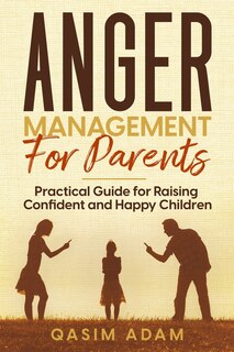 Front cover_Anger Management for Parents