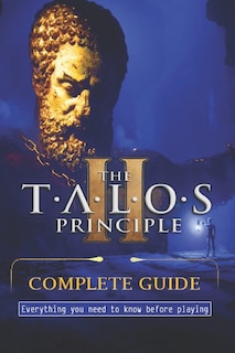Couverture_The Talos Principle 2 Complete Guide