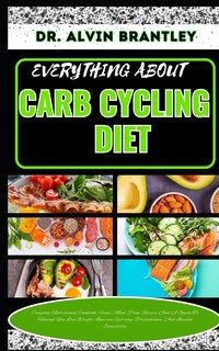 Front cover_Everything about Carb Cycling Diet