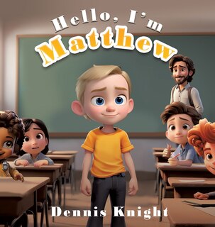 Front cover_Hello, I'm Matthew
