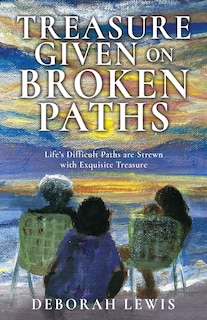 Front cover_Treasure Given on Broken Paths