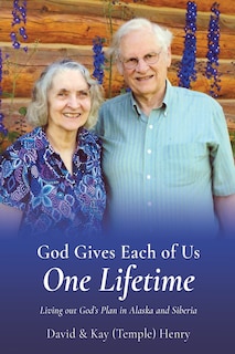 Front cover_God Gives Each of Us One Lifetime