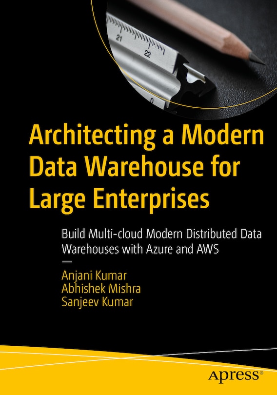 Couverture_Architecting a Modern Data Warehouse for Large Enterprises