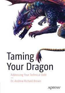 Front cover_Taming Your Dragon