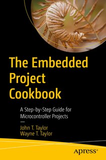 Front cover_The Embedded Project Cookbook