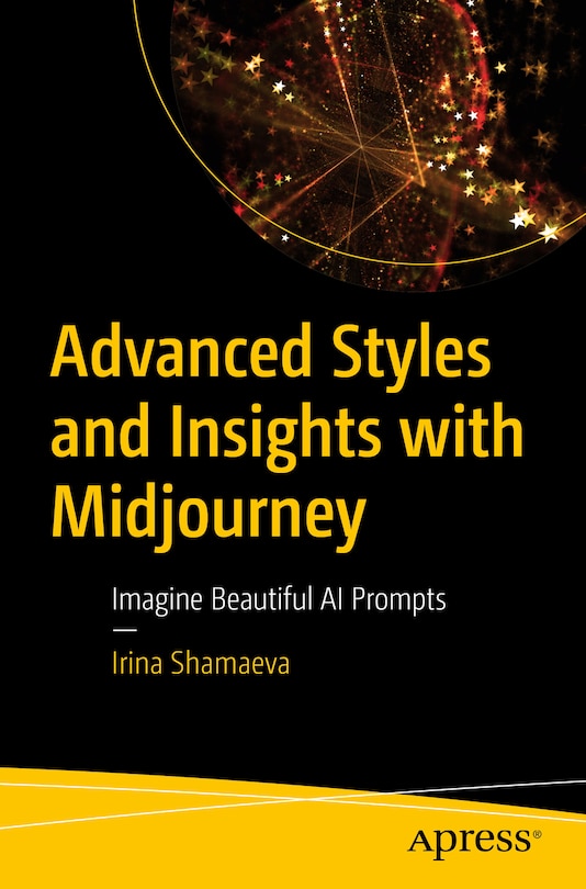 Front cover_Advanced Styles and Insights with Midjourney