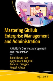 Front cover_Mastering GitHub Enterprise Management and Administration