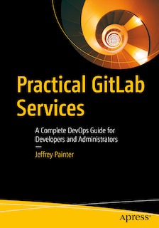 Front cover_Practical GitLab Services