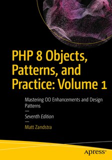 Front cover_PHP 8 Objects, Patterns, and Practice: Volume 1