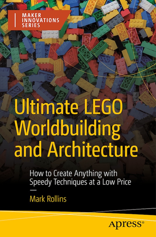 Couverture_Ultimate LEGO Worldbuilding and Architecture