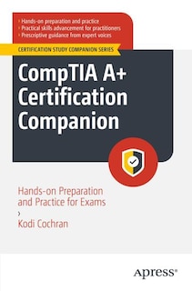Front cover_CompTIA A+ Certification Companion
