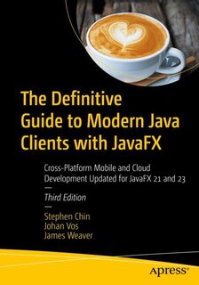 Front cover_The Definitive Guide to Modern Java Clients with JavaFX