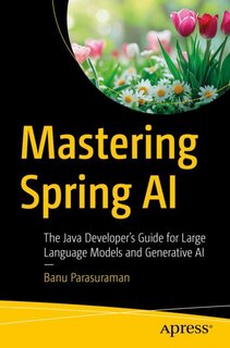 Front cover_Mastering Spring AI