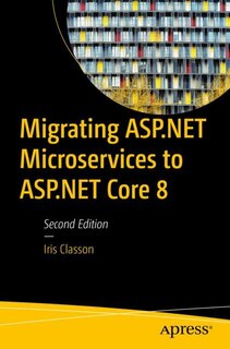 Couverture_Migrating Asp.Net Microservices to Asp.Net Core 8