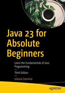 Front cover_Java 23 for Absolute Beginners