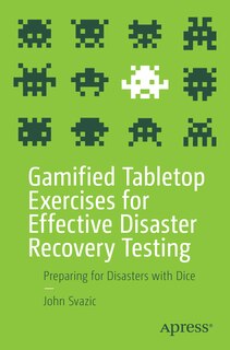 Front cover_Gamified Tabletop Exercises for Effective Disaster Recovery Testing