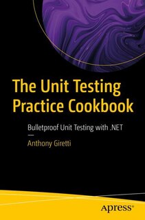 Front cover_Unit Testing Practice Cookbook