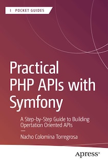 Couverture_Practical PHP APIs with Symfony