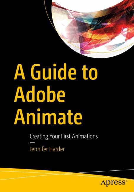 Front cover_A Guide to Adobe Animate