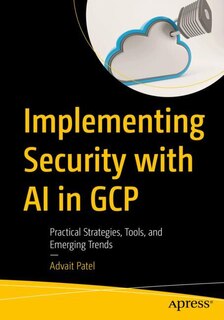 Front cover_Implementing Security with AI in GCP