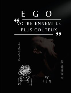 Front cover_EGO - Votre ennemi le plus coûteux