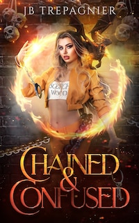 Front cover_Chained and Confused