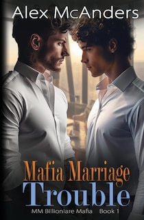 Couverture_Mafia Marriage Trouble