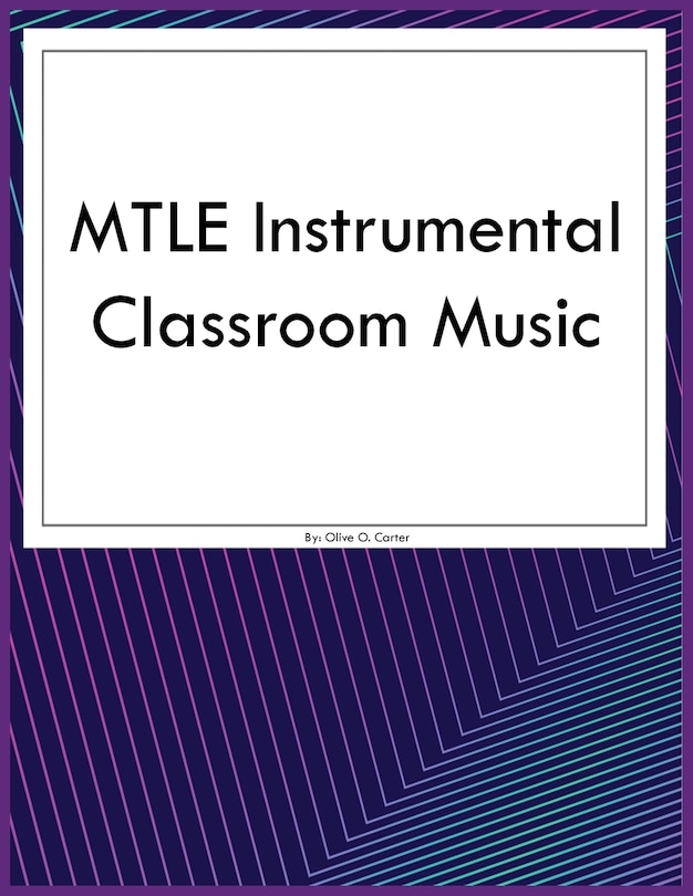 Front cover_MTLE Instrumental Classroom Music