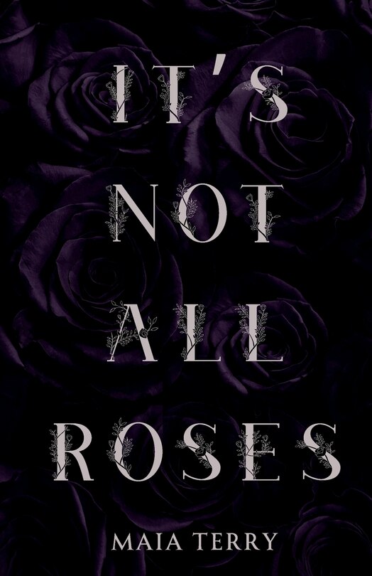 Front cover_It's Not All Roses