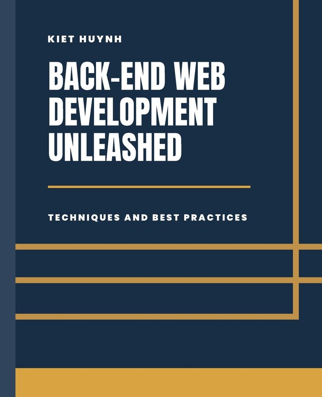Front cover_Back-End Development Unleashed