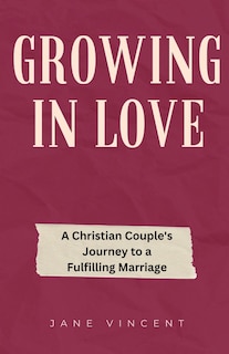 Front cover_Growing In Love