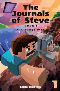 Front cover_The Journals of Steve Book 1