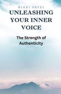 Couverture_Unleashing Your Inner Voice