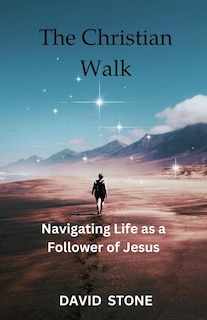 Front cover_The Christian Walk