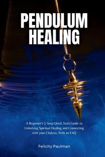Front cover_Pendulum Healing