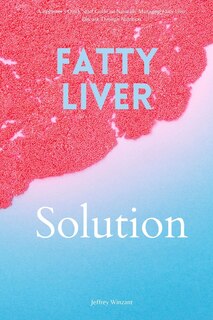 Front cover_Fatty Liver Solution