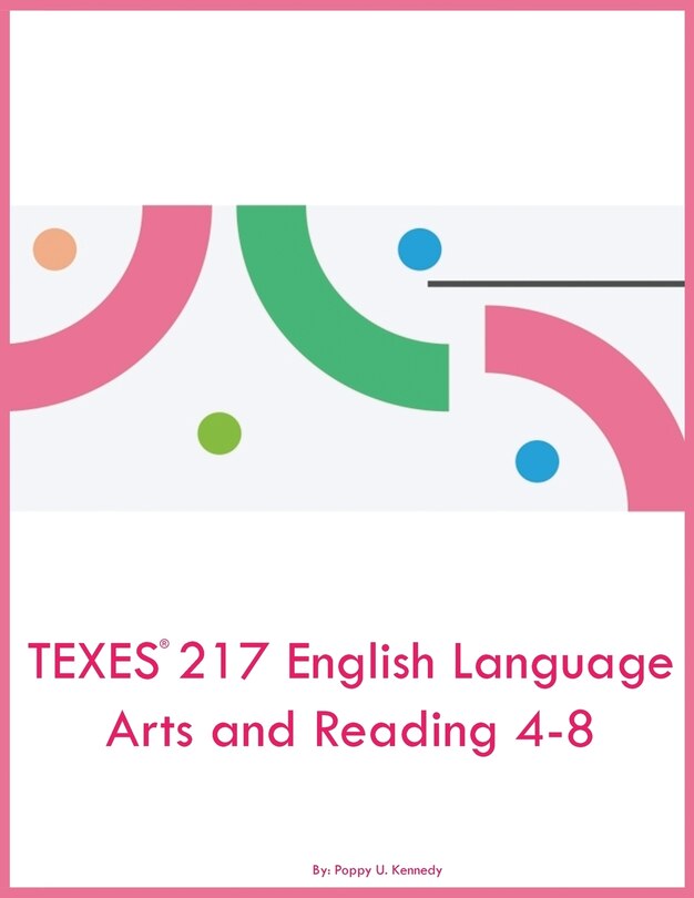 Front cover_TEXES 217 English Language Arts and Reading 4-8